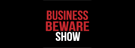 Business Beware Show